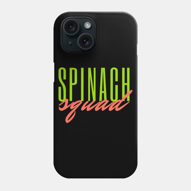 Spinach Squad Veg Vegan Gift Phone Case by Printorzo