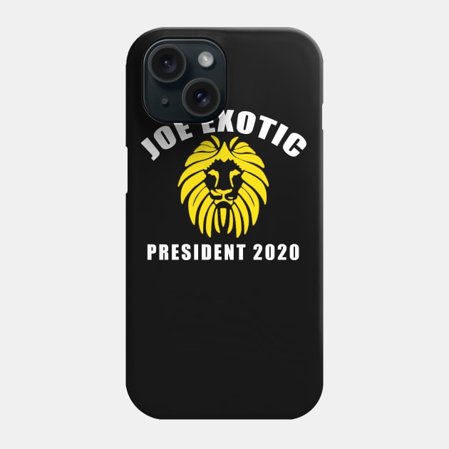 JOE EXOTIC FOR PRESIDENT 2020 Phone Case by Scarebaby