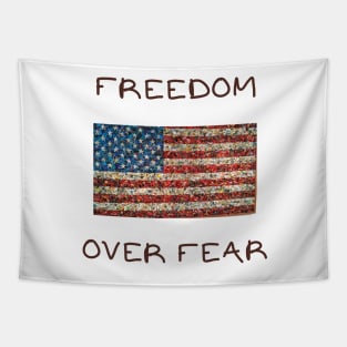 Freedom over fear Tapestry