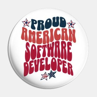 Proud American Software Developer, Coder And Hacker July 4th Pin