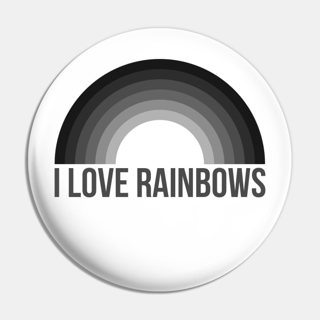 I Love Rainbows Pin by Drop23