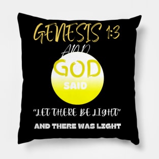 GENESIS 1:3 Pillow