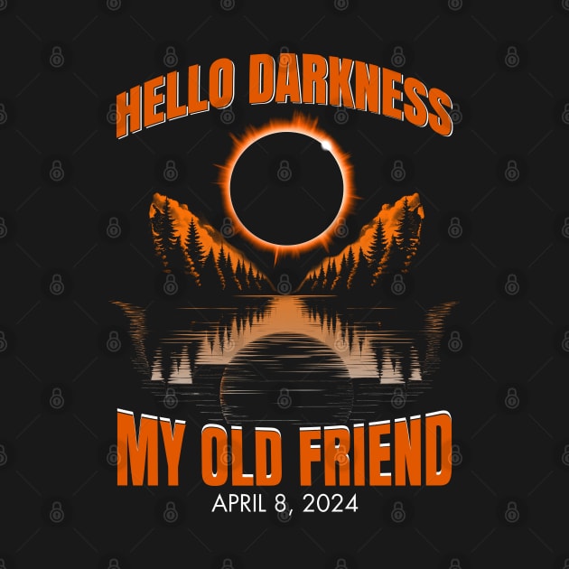 Hello Darkness My Old Friend Solar Eclipse April 08, 2024 by JJDezigns