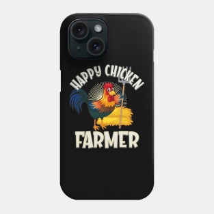 Happy Chicken Farmer Phone Case