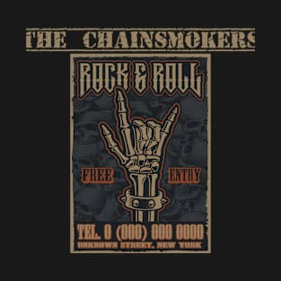 Free Entry The Chainsmokers T-Shirt