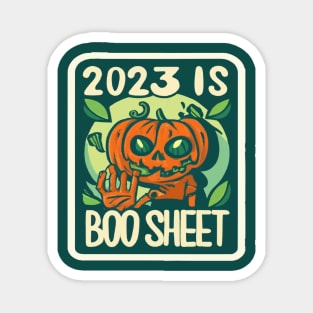 2023 Is Boo Sheet - Halloween Magnet