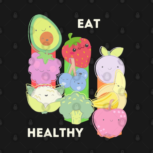 Super Sweet Eat Healthy design by MissV