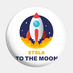 TSLA to the moon Pin