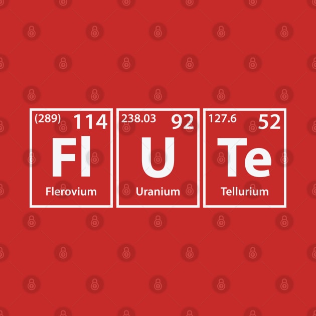 Flute (Fl-U-Te) Periodic Elements Spelling by cerebrands