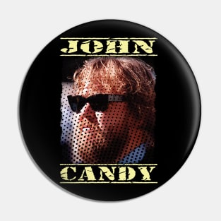 John Candy Pin