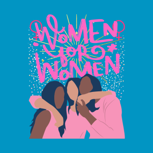 Women 4 Women T-Shirt