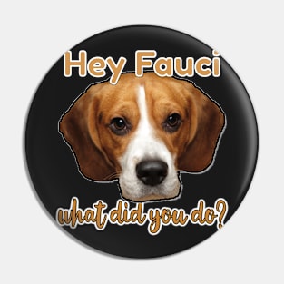 ARREST FAUCI FREE ALL THE LAB BEAGLE PUPPIES Pin