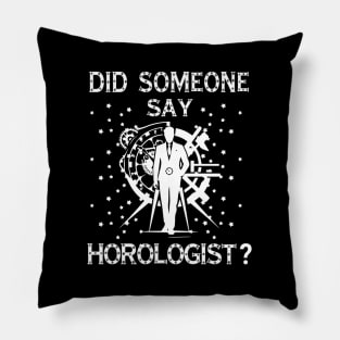 Horologist Horology Watchmaker Expert Clock Pillow