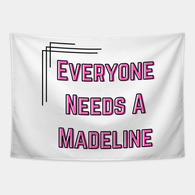 Madeline Name Design Everyone Needs A Madeline Tapestry by Alihassan-Art