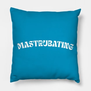 Mastrubating Pillow