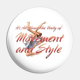 Dance Slogan Pin