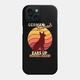 German Shepherd Ears Up System Armed Phone Case