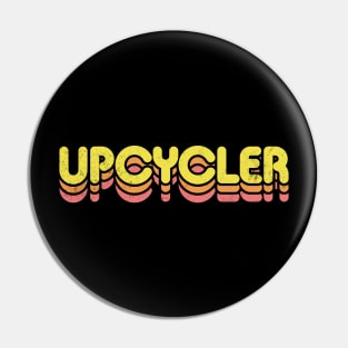 Retro Upcycler Pin