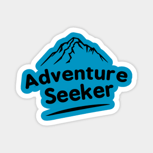 Adventure Seeker Magnet