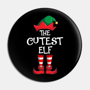 Cutest Elf Matching Family Christmas Cute Pin