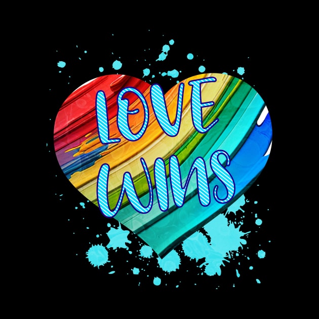 Love Wins - LGBTQ Paint Splatter Heart by Prideopenspaces