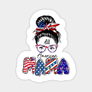 All American Mama Messy Bun , Mom 4th Of July Gift Magnet