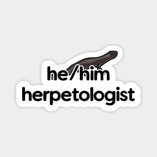 He/Him Herpetologist - Salamander Design Magnet