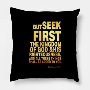 Matthew 6 33 Pillow