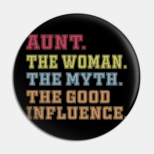 Aunt The Woman The Myth The Good Influence Pin