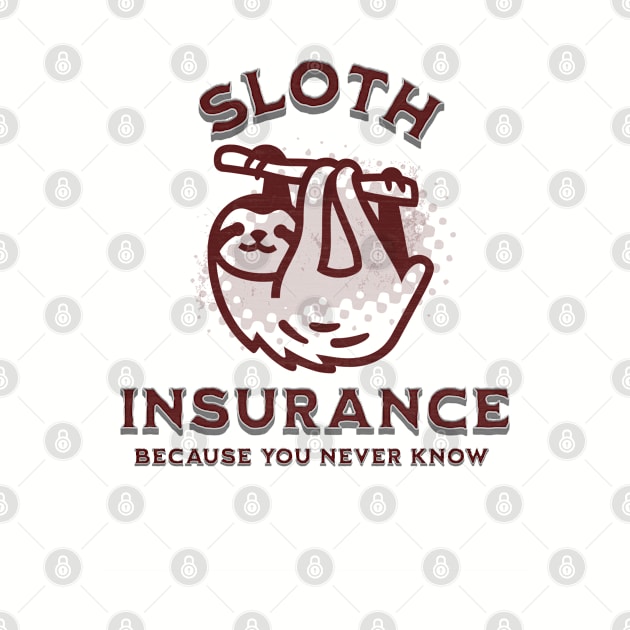 Sloth Insurance by Farm Road Mercantile 