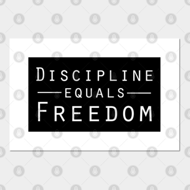 Wallpaper Discipline Equals Freedom Discipline Affiche Et Impression D Free