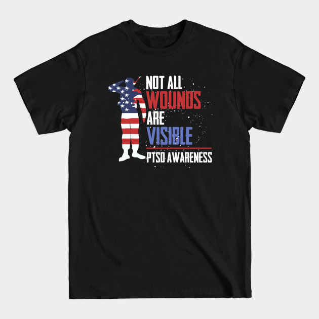 Disover PTSD Awareness Not all wounds are visible Teal Ribbon - Veterans - T-Shirt