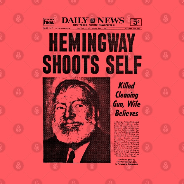 Ernest Hemingway - Newspaper Headline PopArt Design by CultOfRomance