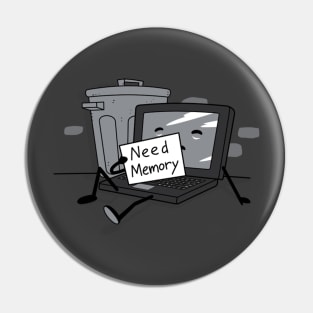 Need RAM Memory Funny Laptop Cartoon For Gamers Techies Pin