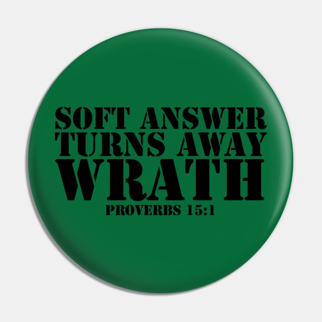 SOFT ANSWER TURNS AWAY WRATH PROVERBS 15:1 Pin by thecrossworshipcenter
