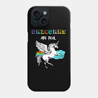 Unicorns Are Real Rainbow Humor Fun Phone Case