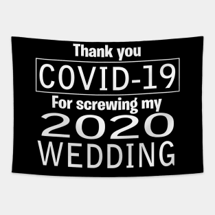 Thank you  Covid-19  - Wedding Tapestry