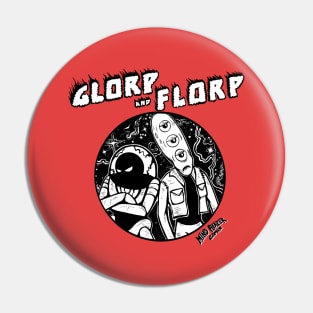 Glorp and Florp Cosmic Mean-Mug 2 Pin