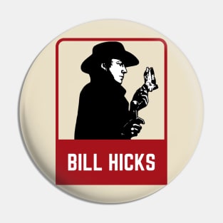 Bill hicks~~~80s retro Pin