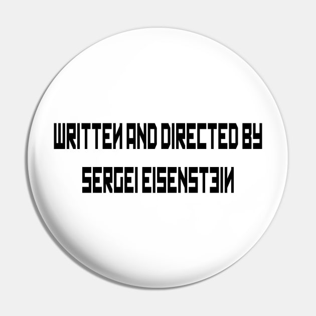 by Sergei Eisenstein Pin by Solenoid Apparel