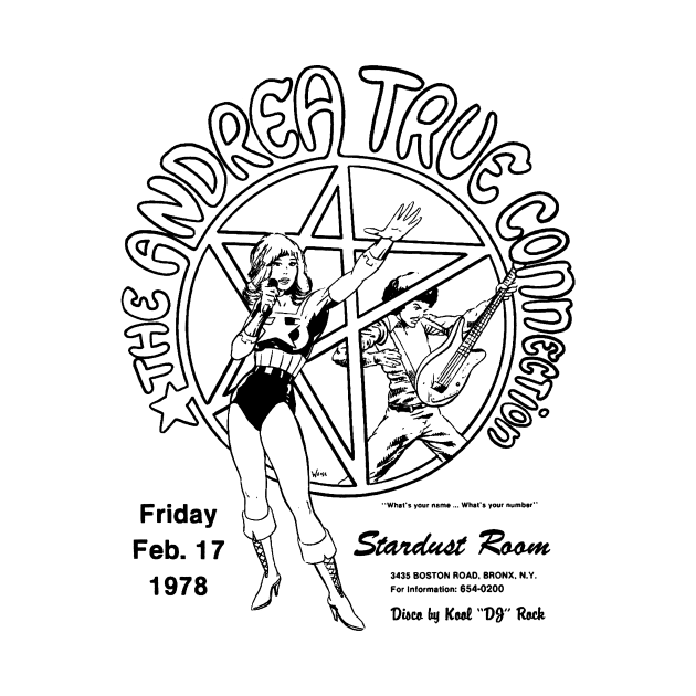 Andrea True Connection Concert Flyer (1978) by Scum & Villainy