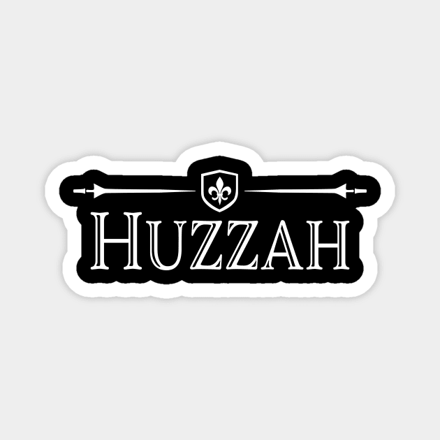 Renaissance Fair Huzzah Magnet by LovableDuck