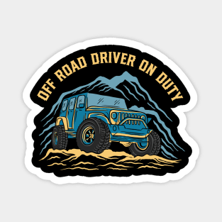 Off Road Driver On Duty Magnet