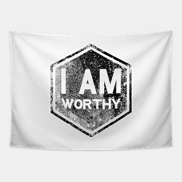 I AM Worthy - Affirmation - Black Tapestry by hector2ortega