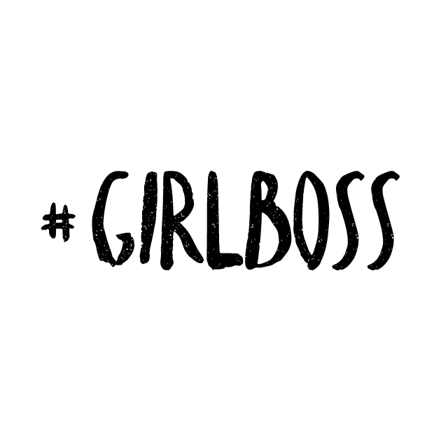 Girl Boss by GirlPWR