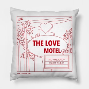 The Love Motel Pillow