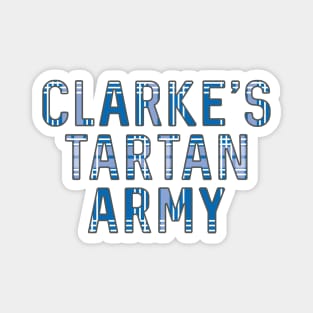 Clarke's Tartan Army, Scottish Saltire Flag Tartan, Scottish Football Slogan Design Magnet