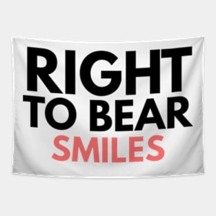 Right To Bear Smiles Tapestry