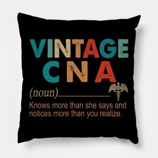 Vintage CNA Definition Knows More Than She Says And Notices More Than You Realize Pillow
