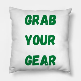 Grab your gear - NCIS Pillow